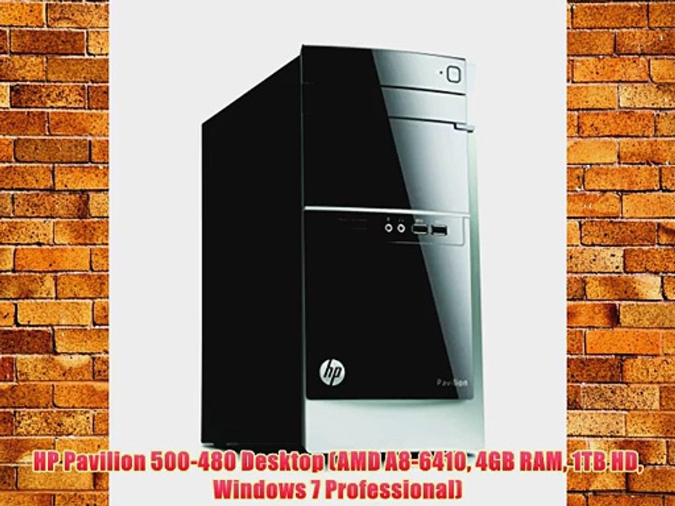 HP Pavilion 500-480 Desktop (AMD A8-6410 4GB RAM 1TB HD Windows 7 Professional)