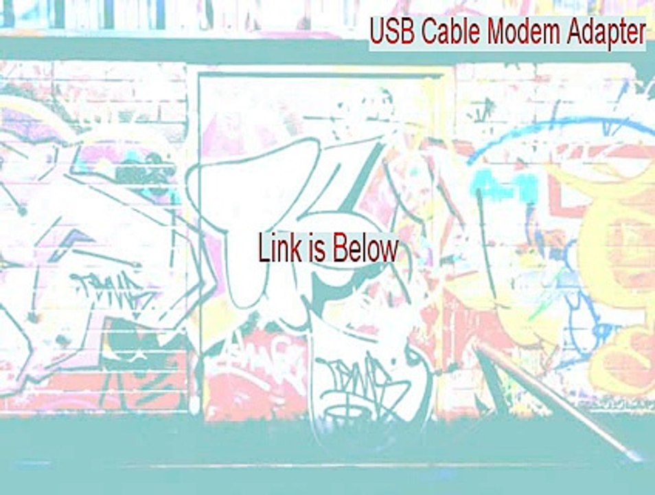 USB Cable Modem Adapter Full Download - Download Now [2015]