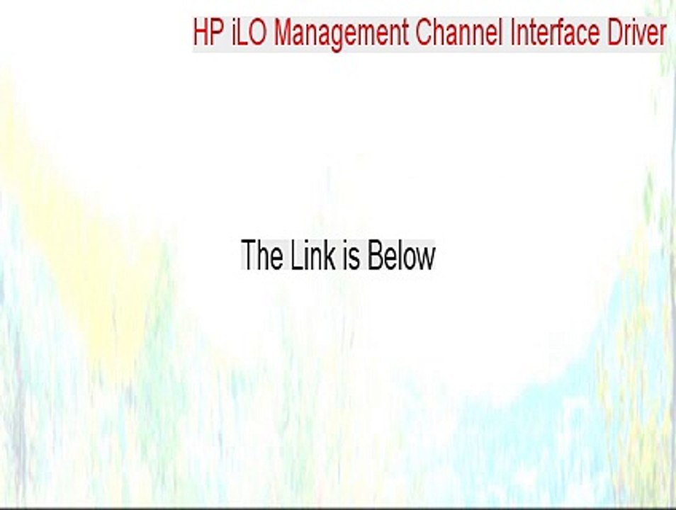 HP iLO Management Channel Interface Driver Crack [Download Now]