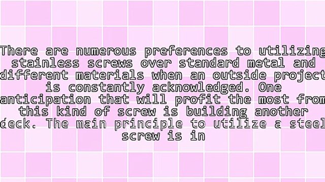 Advantages Of Using Stainless Screws