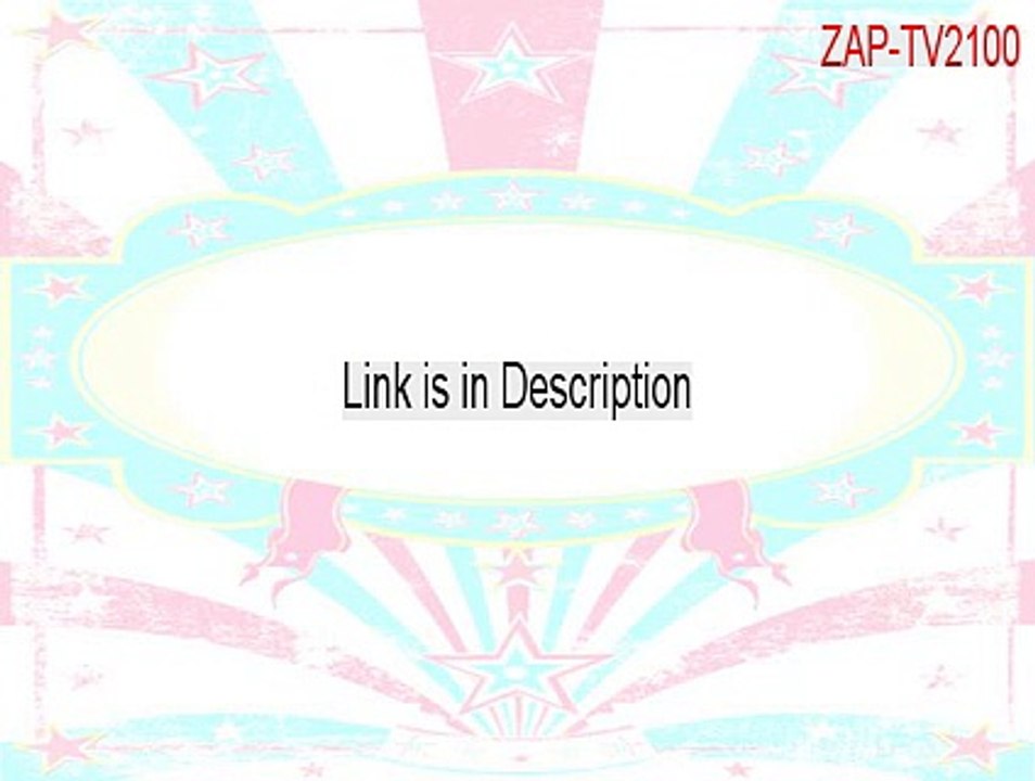 ZAP-TV2100_r12.zip Cracked - Legit Download