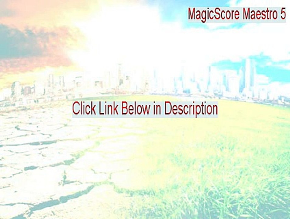 MagicScore Maestro 5 + WEB Publishing Download Free (Download Now 2015)