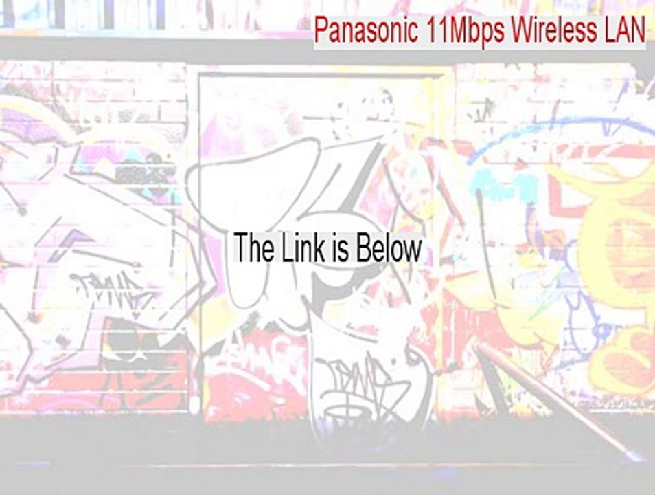 Panasonic 11Mbps Wireless LAN Cracked (Free Download 2015)