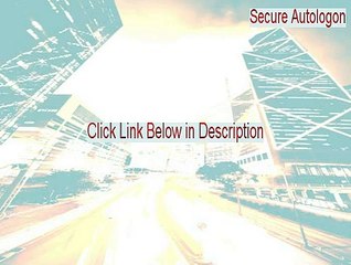 Secure Autologon Download Free (Instant Download)