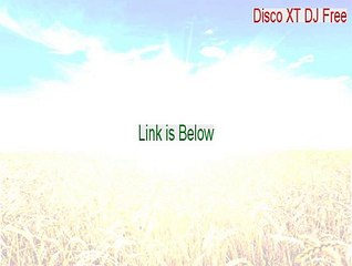 Disco XT DJ Free Download Free - Free Download 2015