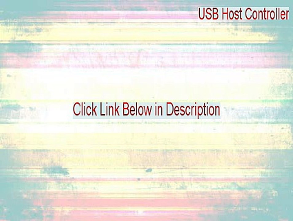 USB Host Controller Cracked - usb host controller driver windows 7 [2015]