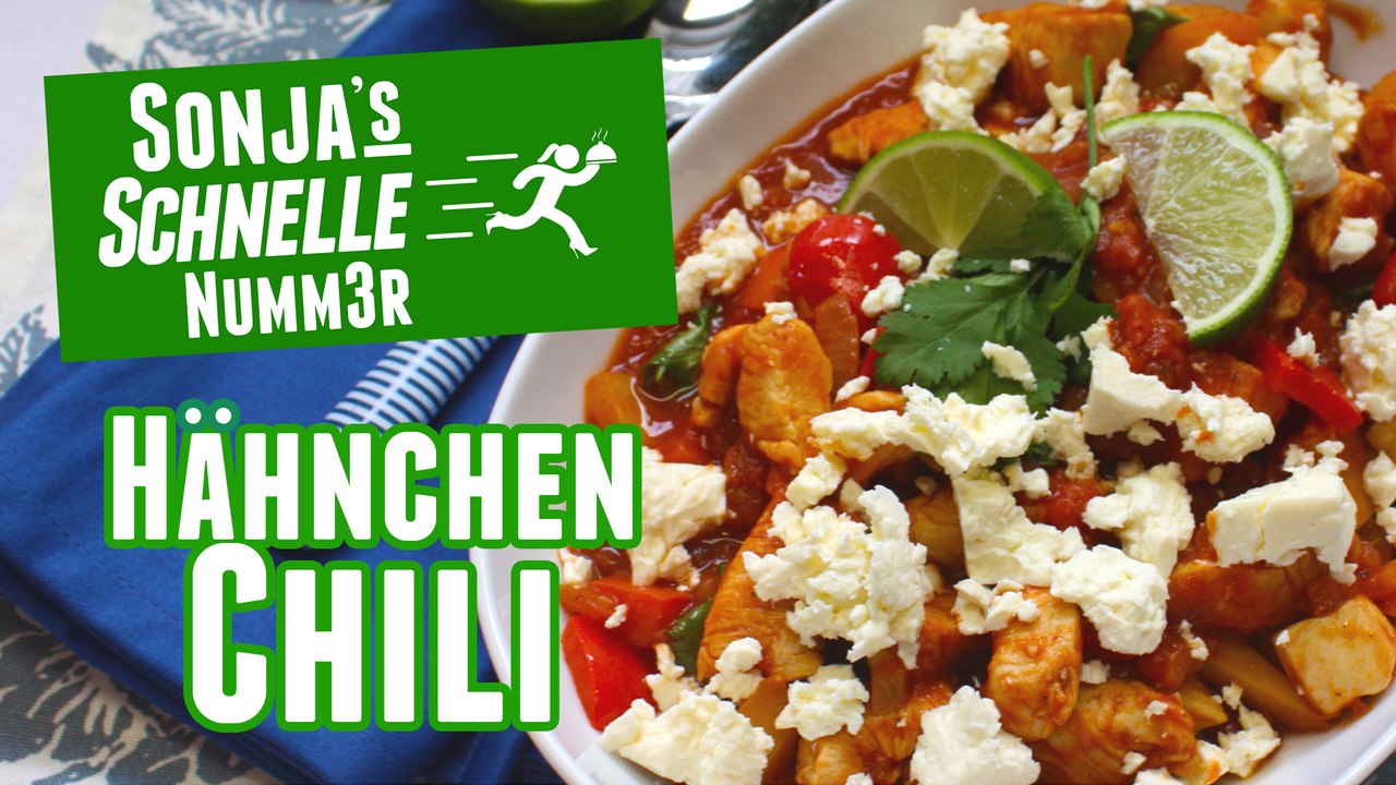 Hähnchen-Chili - Rezept (Sonja's Schnelle Nummer #34)