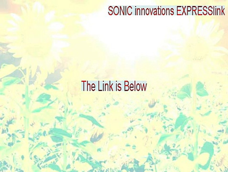 SONIC innovations EXPRESSlink Key Gen (Download Here 2015)