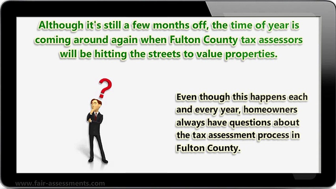 Answering Questions About Fulton County Tax Assessment | Atlanta GA 404-618-0355