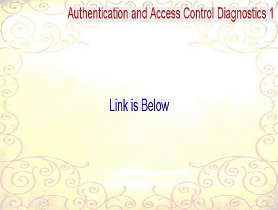 Authentication and Access Control Diagnostics 1.0 (ia64) Crack (Legit Download 2015)