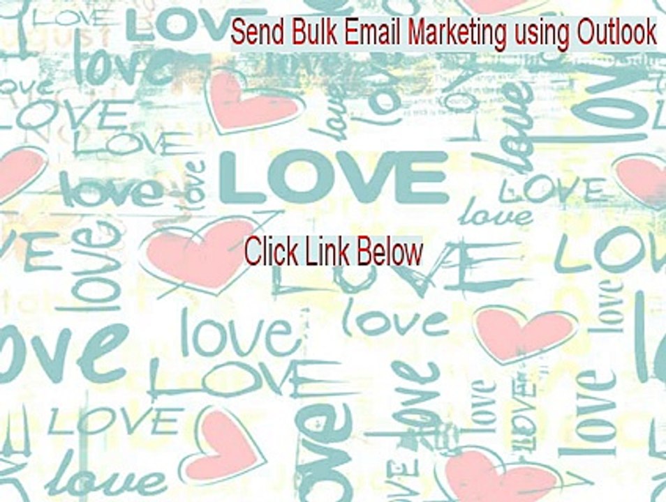 Send Bulk Email Marketing using Outlook Cracked - Free Download (2015)