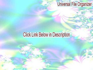 Universal File Organizer Full (Legit Download 2015)