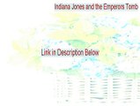 Indiana Jones and the Emperors Tomb Key Gen - indiana jones and the emperor's tomb pc cheats