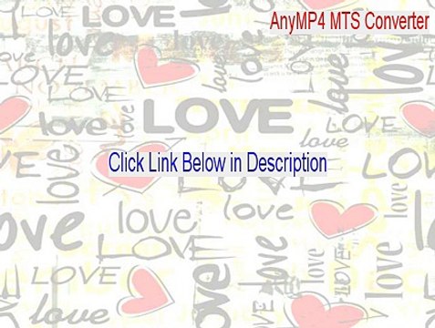 AnyMP4 MTS Converter Keygen - Legit Download