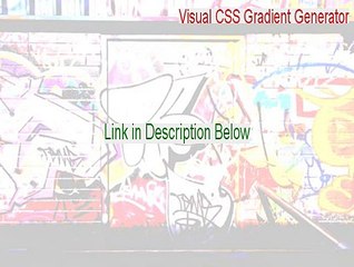 Visual CSS Gradient Generator Key Gen (Download Now)