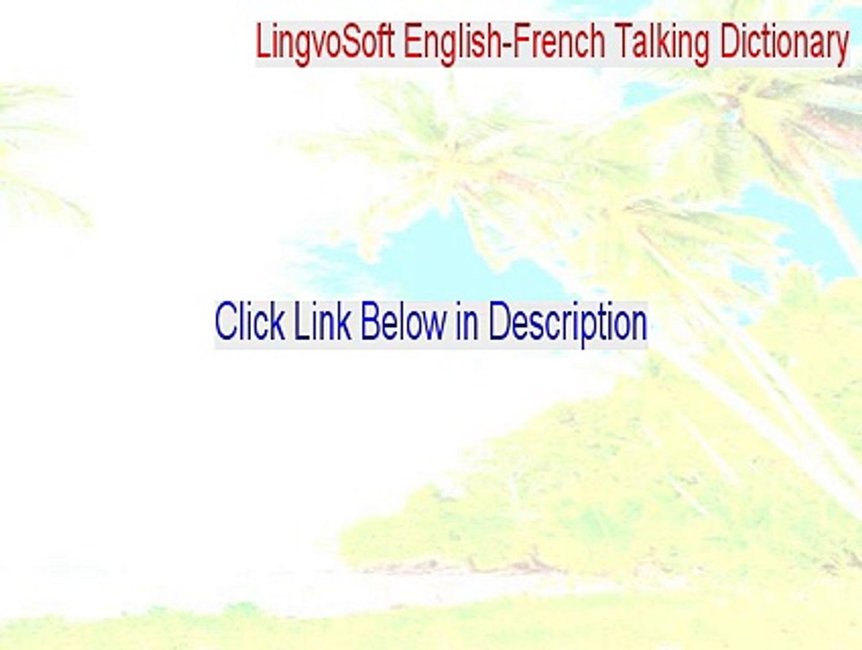 LingvoSoft English-French Talking Dictionary Full - Free Download (2015)