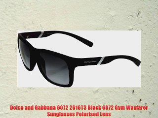 Download Video: Dolce and Gabbana 6072 2616T3 Black 6072 Gym Wayfarer Sunglasses Polarised Lens