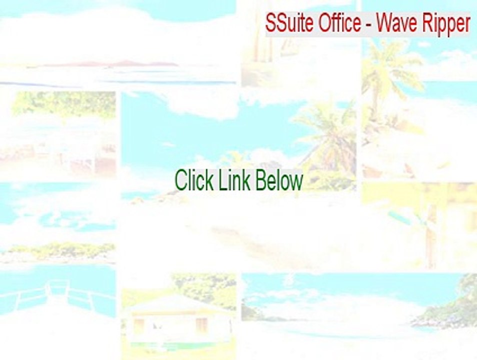 SSuite Office - Wave Ripper Full Download - SSuite Office - Wave Ripperssuite office - wave ripper [2015]