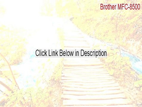 Brother MFC-8500 Keygen - Download Here [2015]