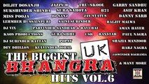 THE BIGGEST UK BHANGRA HITS VOL 6 (NON STOP BHANGRA)