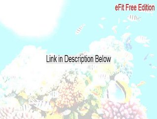 eFit Free Edition Key Gen - Download Here