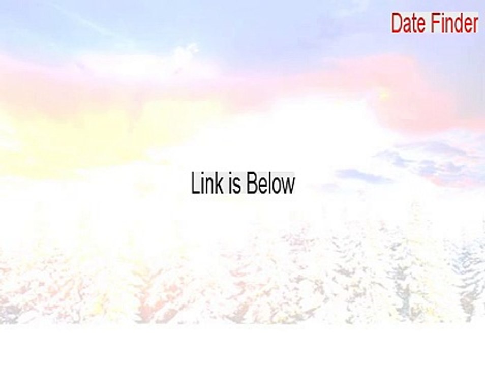 Date Finder Free Download - Legit Download (2015)