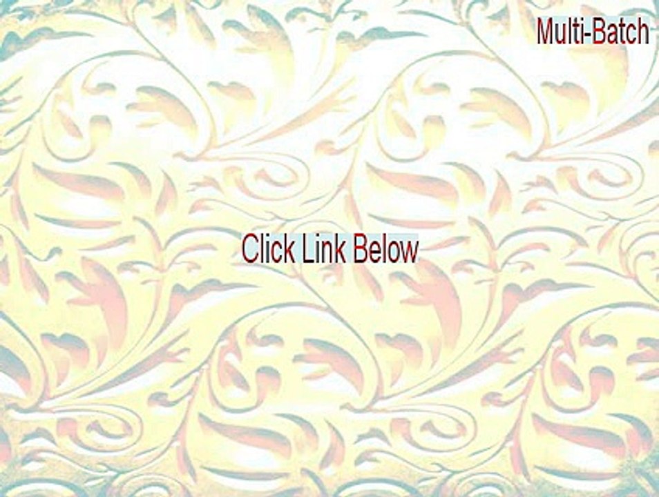 Multi-Batch Full Download [Instant Download]