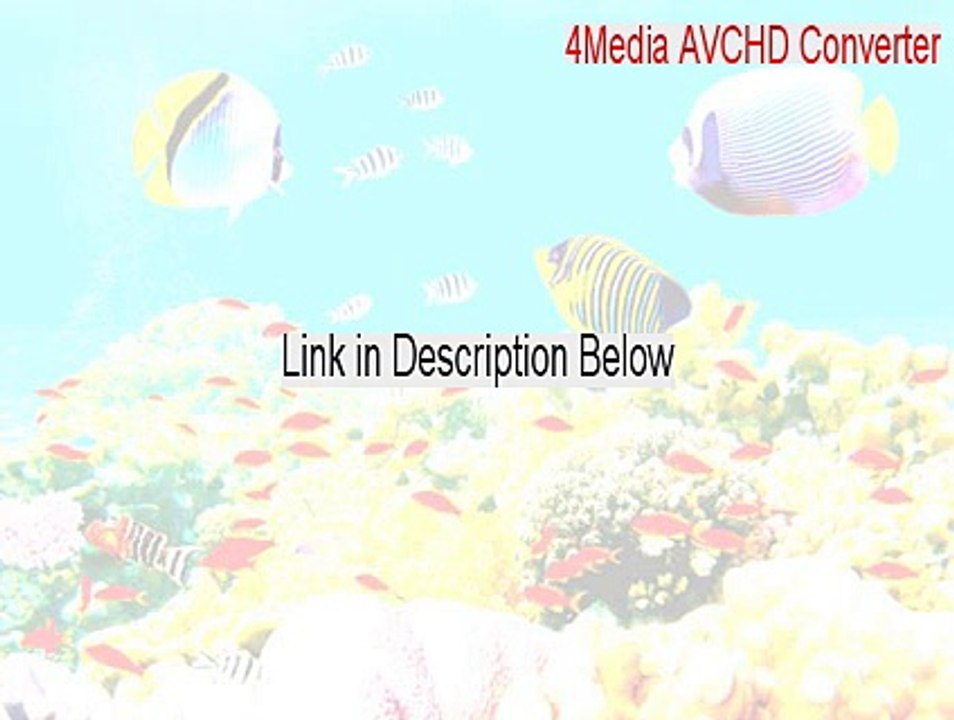 4Media AVCHD Converter Serial (Download Now 2015)