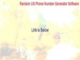 Random US Phone Number Generator Software Download Free (Random US Phone Number Generator Software 2015)