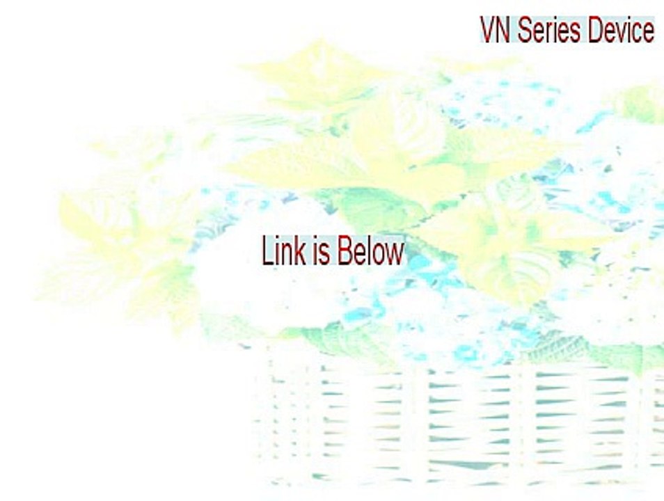 VN Series Device Full (Instant Download 2015)