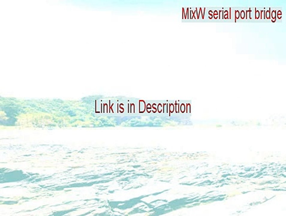 MixW serial port bridge Crack (mixw serial port bridge download)
