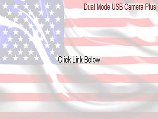 Dual Mode USB Camera Plus Full [Download Now]