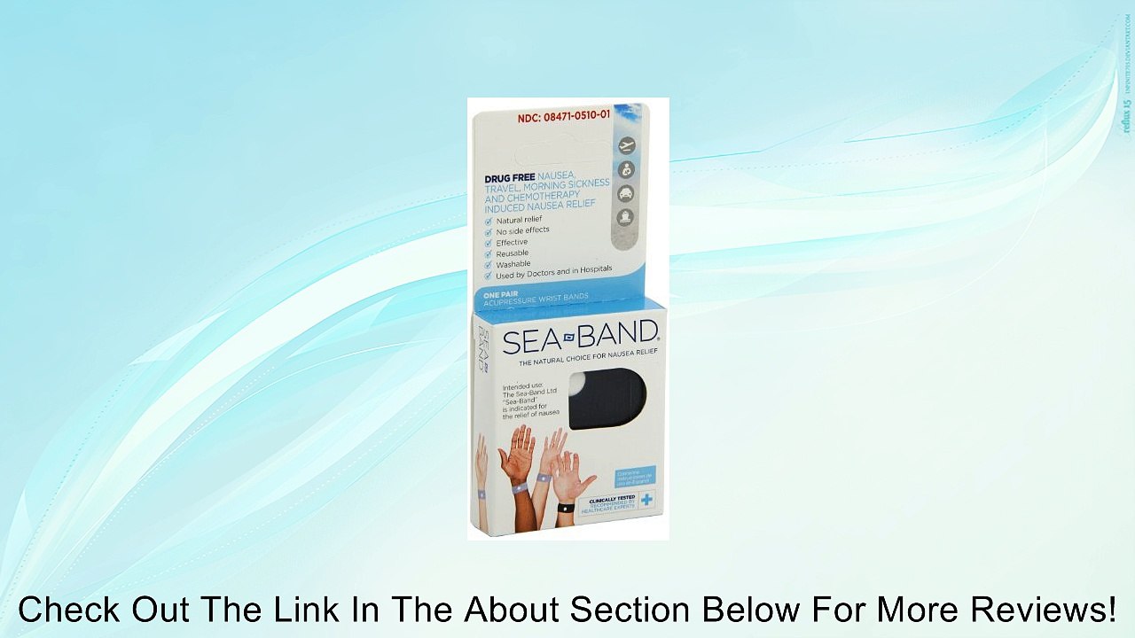 Sea-Band Sea-Band Acupressure Wrist Bands Review