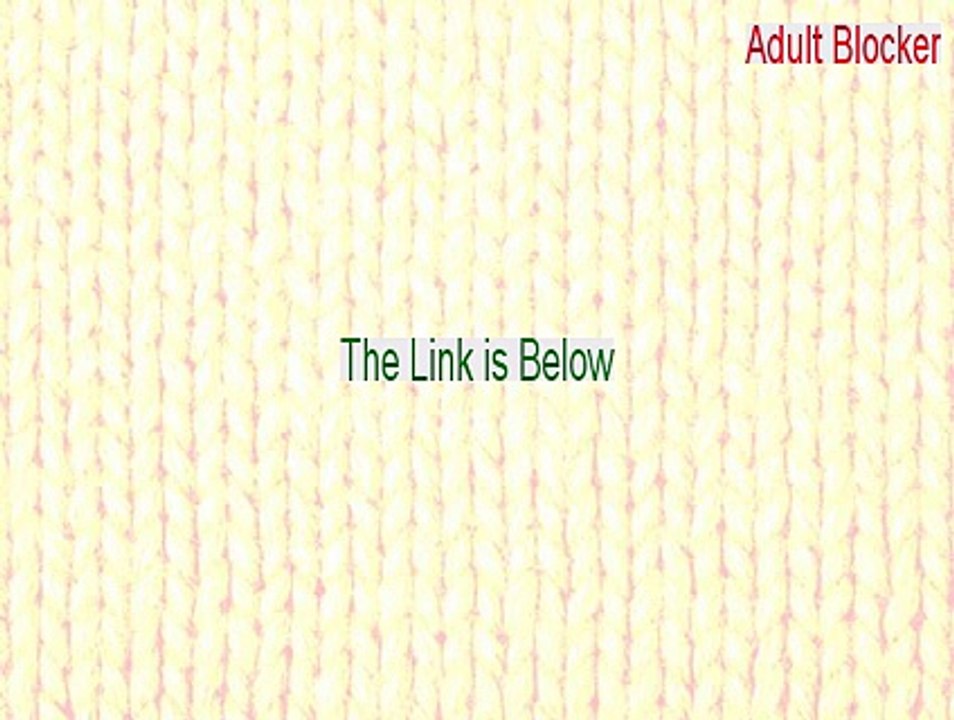Adult Blocker Full [Legit Download]
