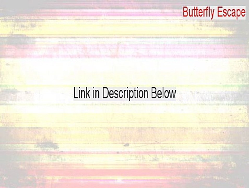 Butterfly Escape Crack - Download Here [2015]