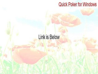 Quick Poker for Windows Serial - Free Download