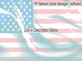 HP Network Node Manager i software Download Free - Free Download 2015