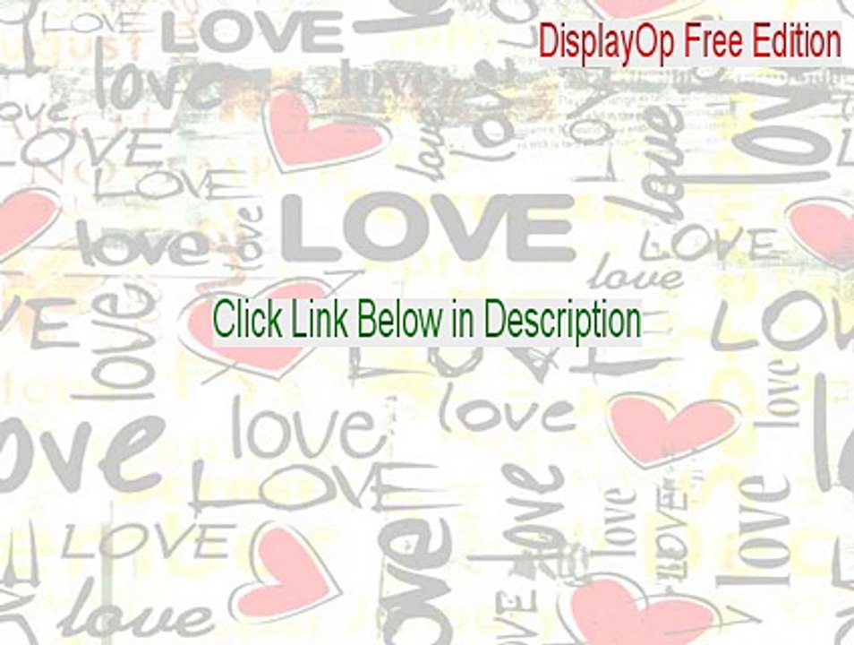 DisplayOp Free Edition Serial - Download Here