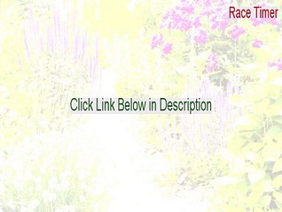 Race Timer Keygen (Download Here)