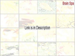 Brain Spa Serial - Legit Download 2015