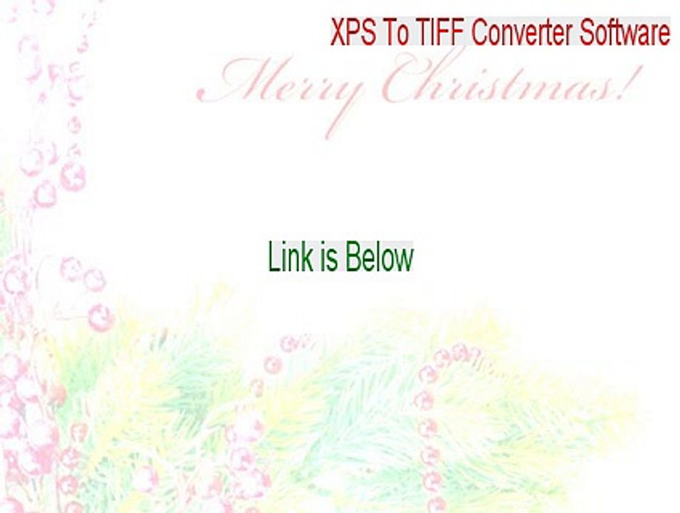 XPS To TIFF Converter Software Cracked (Download Now)