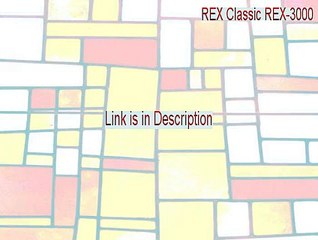 REX Classic REX-3000 Download Free (Download Here 2015)