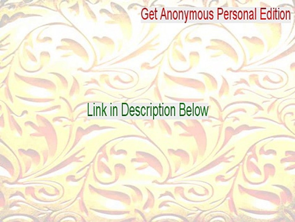 Get Anonymous Personal Edition Free Download [Download Now]