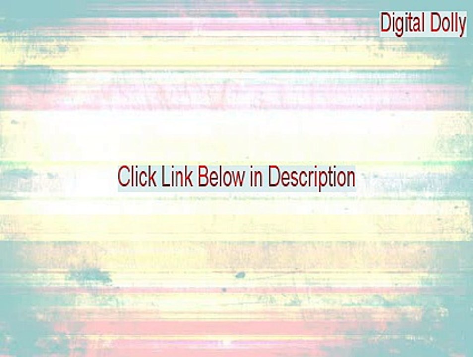 Digital Dolly Key Gen - Free Download 2015
