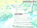 Windows Search for XP (32-bit) Full Download - Instant Download (2015)