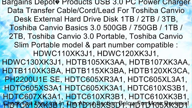 Bargains Depot� Products USB 3.0 PC Power Charger Data Transfer Cable/Cord/Lead For Toshiba Canvio Desk External Hard Drive Disk 1TB / 2TB / 3TB, Toshiba Canvio Basics 3.0 500GB / 750GB / 1TB / 2TB, Toshiba Canvio 3.0 Portable, Toshiba Canvio Slim Portabl