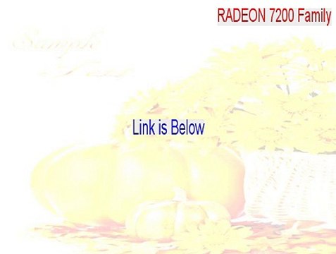 RADEON 7200 Family (Microsoft Corporation) Full Download - Instant Download 2015