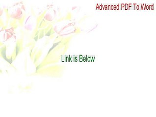 Advanced PDF To Word Download [Download Here 2015]