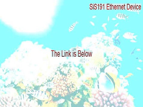 SiS191 Ethernet Device Keygen (Legit Download 2015)