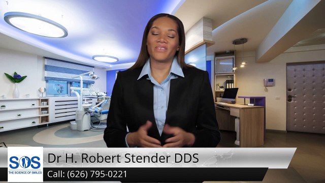 Dr H. Robert Stender DDS Pasadena Great Five Star Review by P.